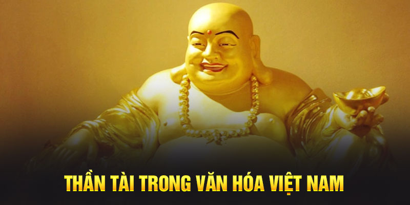 Ảnh Thần Tài trong văn hóa Việt Nam